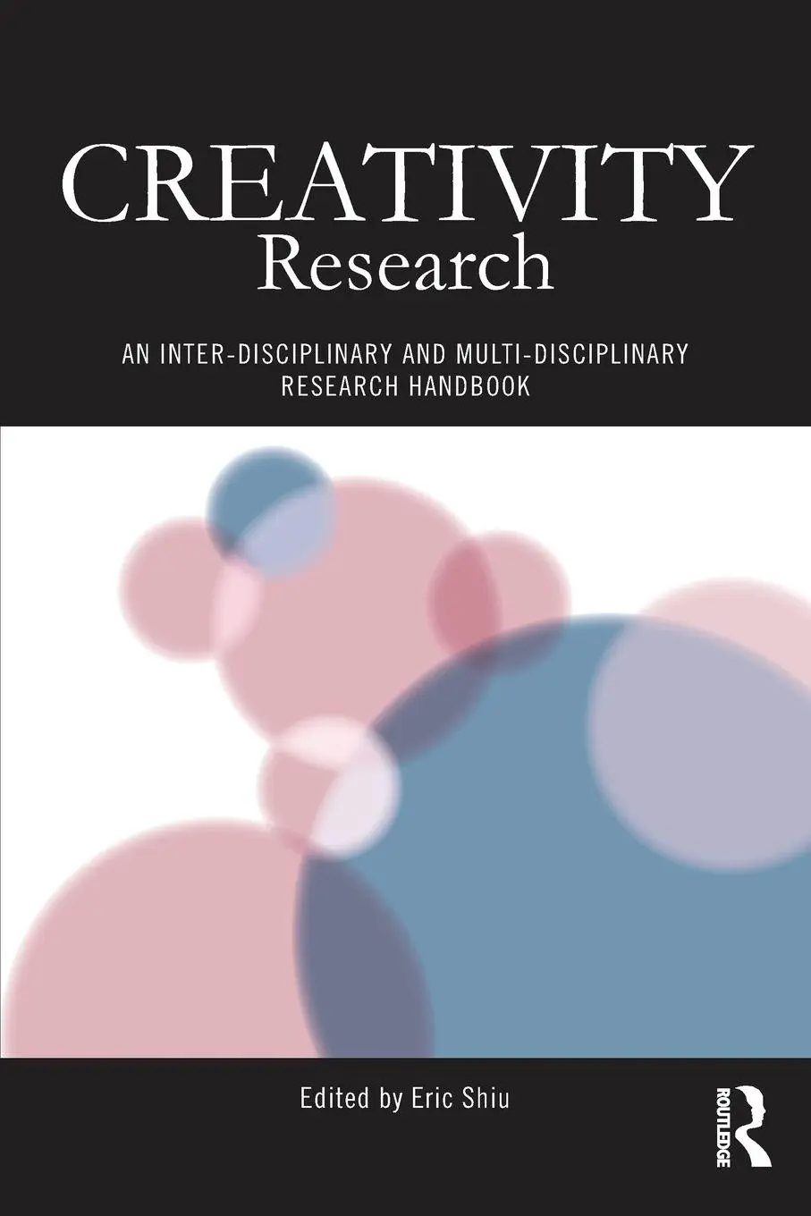 Cover: 9781138206137 | Creativity Research | Eric Shiu | Taschenbuch | Englisch | 2016