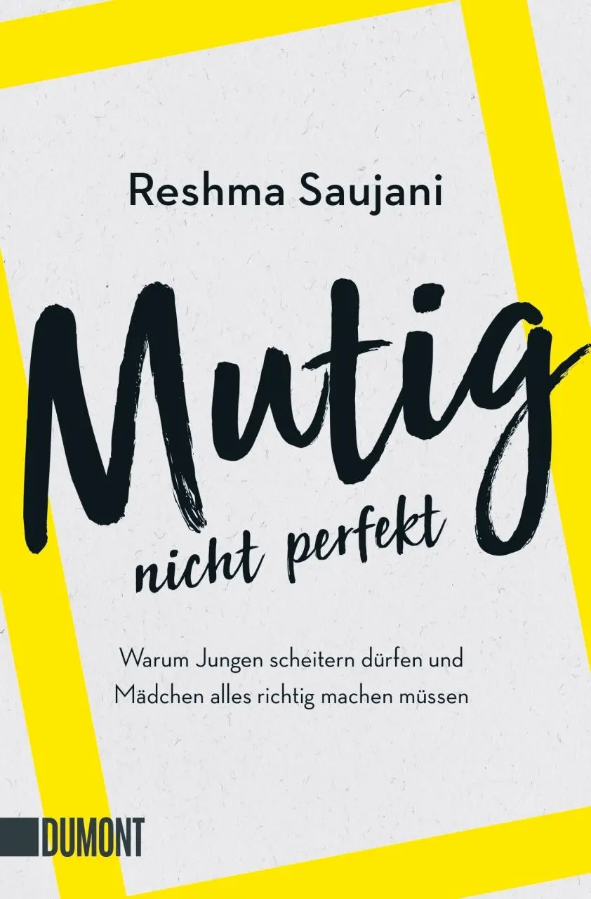 Cover: 9783832166137 | Mutig, nicht perfekt | Reshma Saujani | Taschenbuch | 224 S. | Deutsch