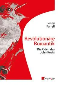 Cover: 9783946946137 | Revolutionäre Romantik | Die Oden des John Keats | Jenny Farrell