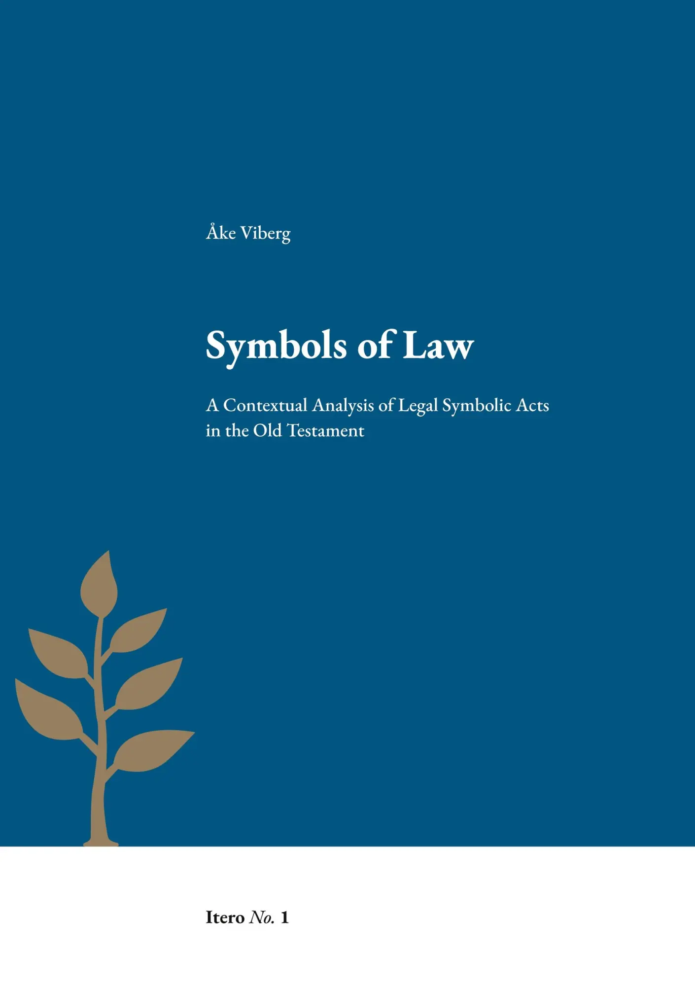 Cover: 9789188906137 | Symbols of Law | Åke Viberg | Taschenbuch | Itero | Englisch | 2021