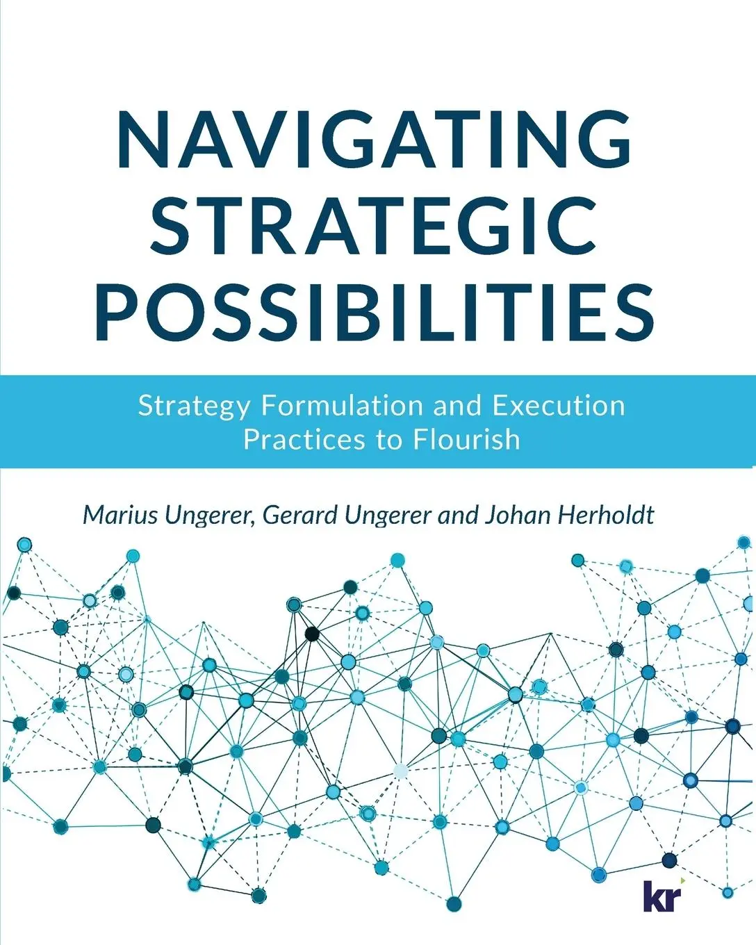 Cover: 9781869226237 | Navigating strategic possibilities | Ungerer (u. a.) | Taschenbuch