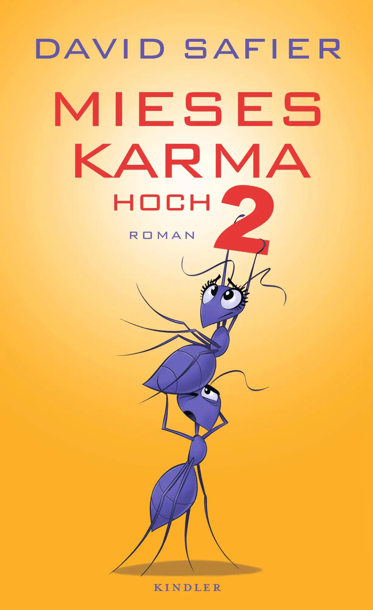 Cover: 9783463406237 | Mieses Karma hoch 2 | David Safier | Buch | 320 S. | Deutsch | 2015
