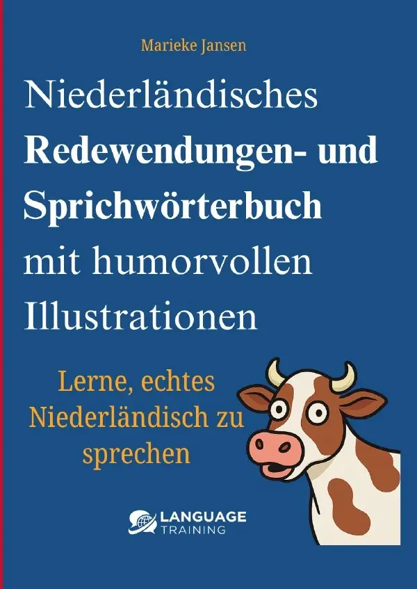 Cover: 9783565096237 | Niederländisches Redewendungen- und Sprichwörterbuch mit...