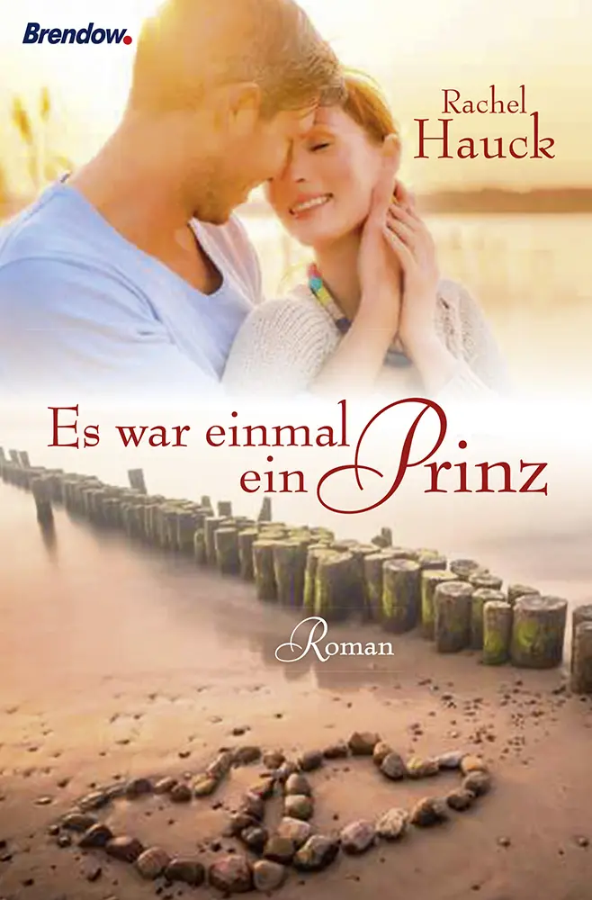 Cover: 9783865066237 | Es war einmal ein Prinz | Roman | Rachel Hauck | Taschenbuch | Buch