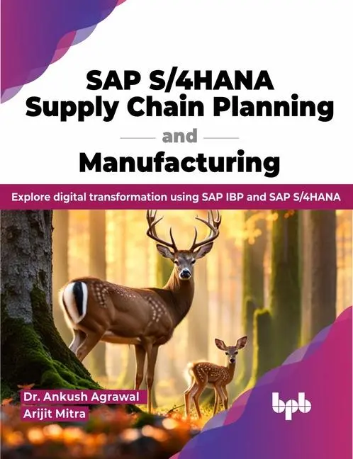 Cover: 9789355516237 | SAP S/4hana Supply Chain Planning and Manufacturing | Agrawal (u. a.)