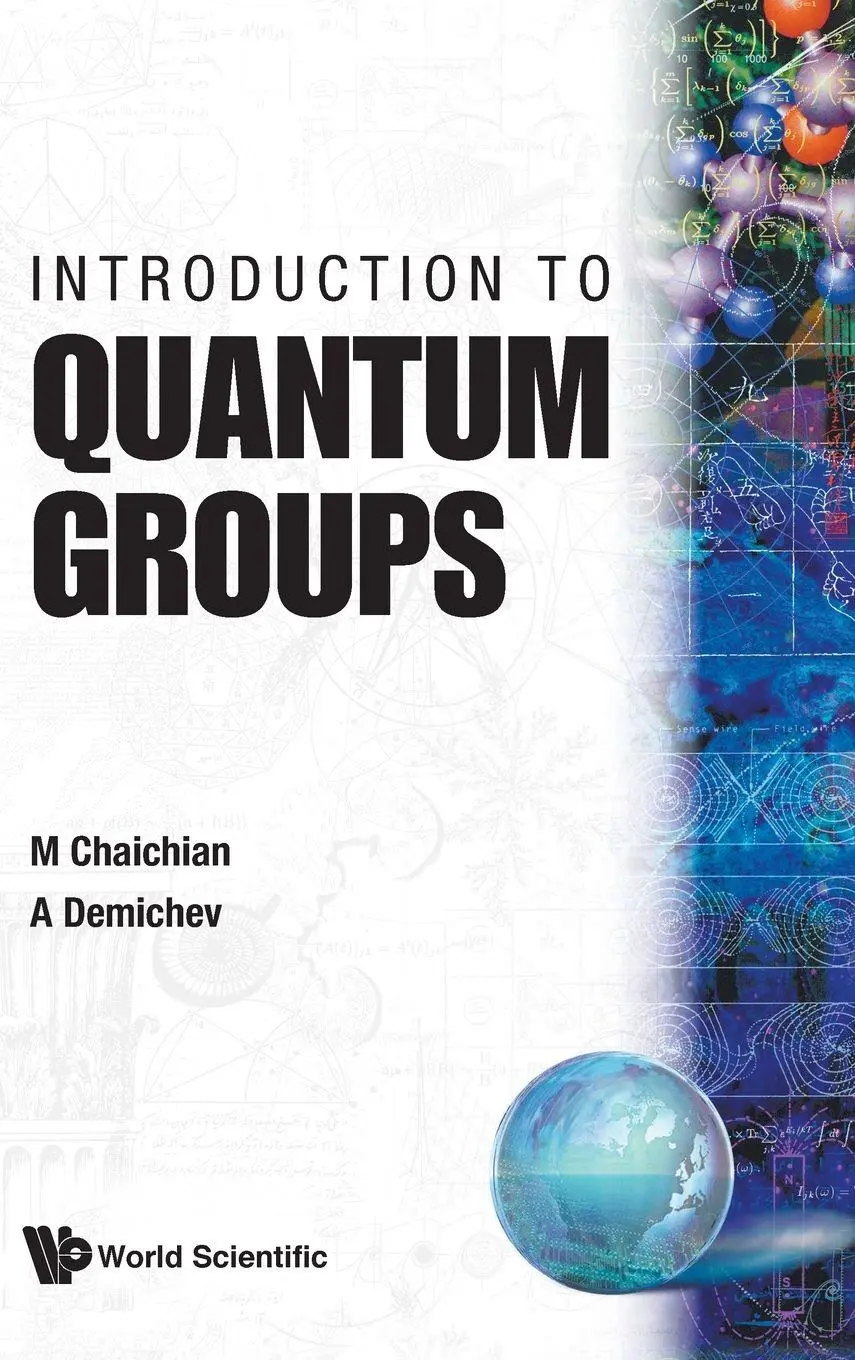 Cover: 9789810226237 | INTRODUCTION TO QUANTUM GROUPS | Chaichian M | Buch | Gebunden | 1996