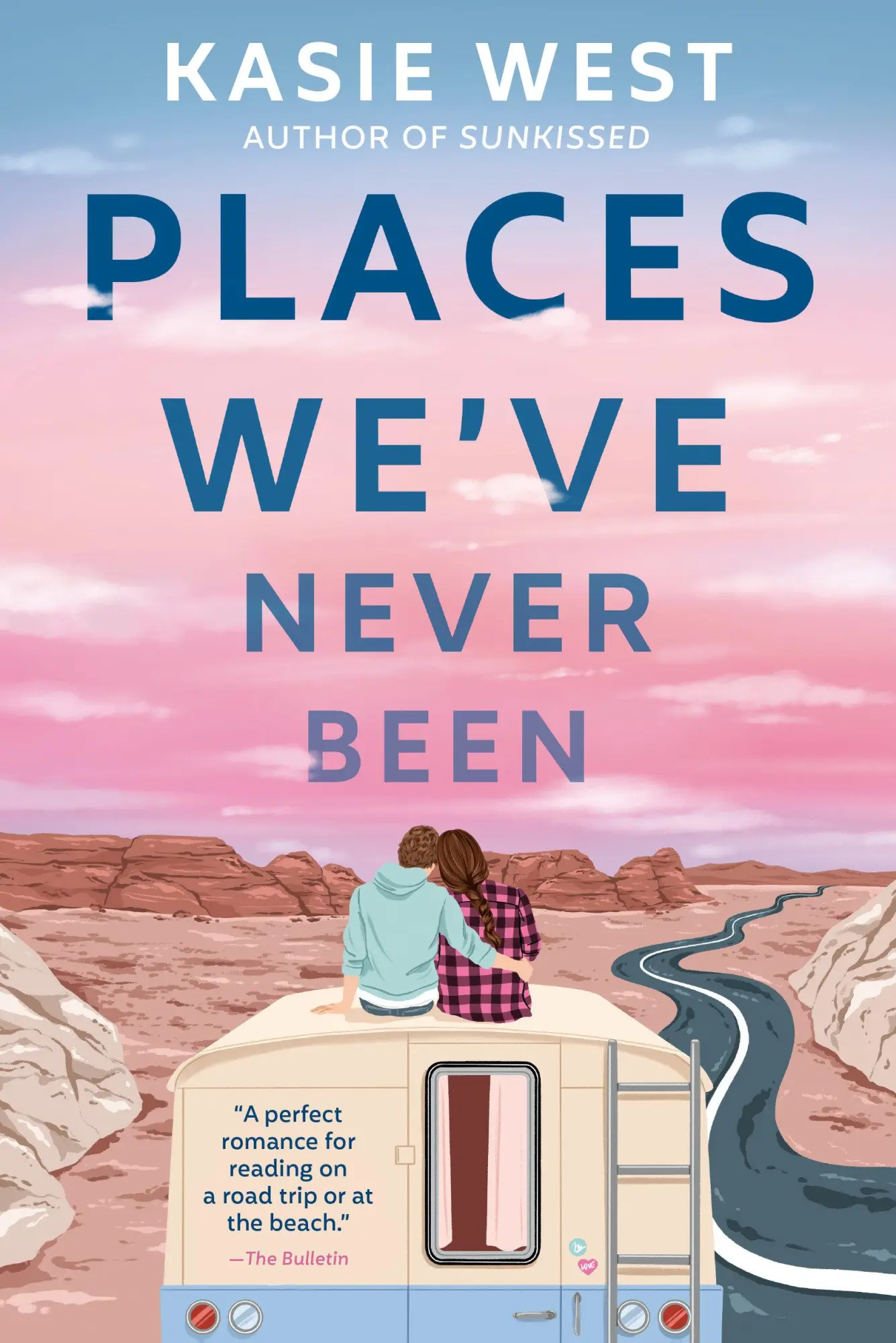 Cover: 9780593176337 | Places We've Never Been | Kasie West | Taschenbuch | Englisch | 2023