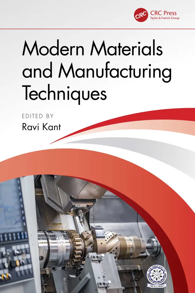Cover: 9781032566337 | Modern Materials and Manufacturing Techniques | Ravi Kant | Buch