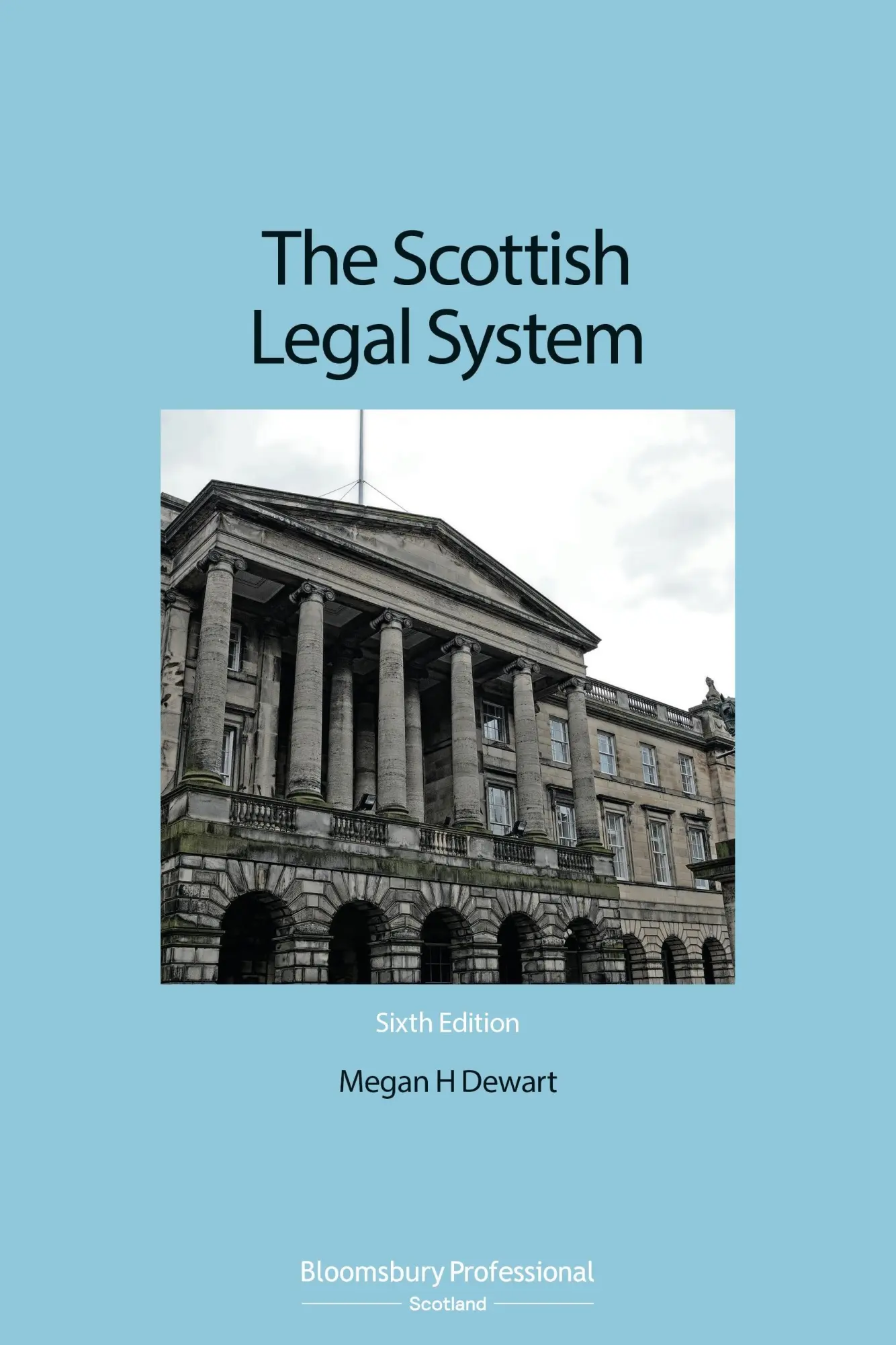 Cover: 9781526506337 | The Scottish Legal System | Megan Dewart | Taschenbuch | Englisch