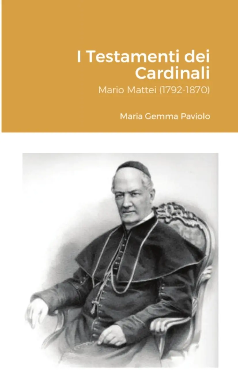 Cover: 9781794736337 | I Testamenti dei Cardinali | Mario Mattei (1792-1870) | Paviolo | Buch