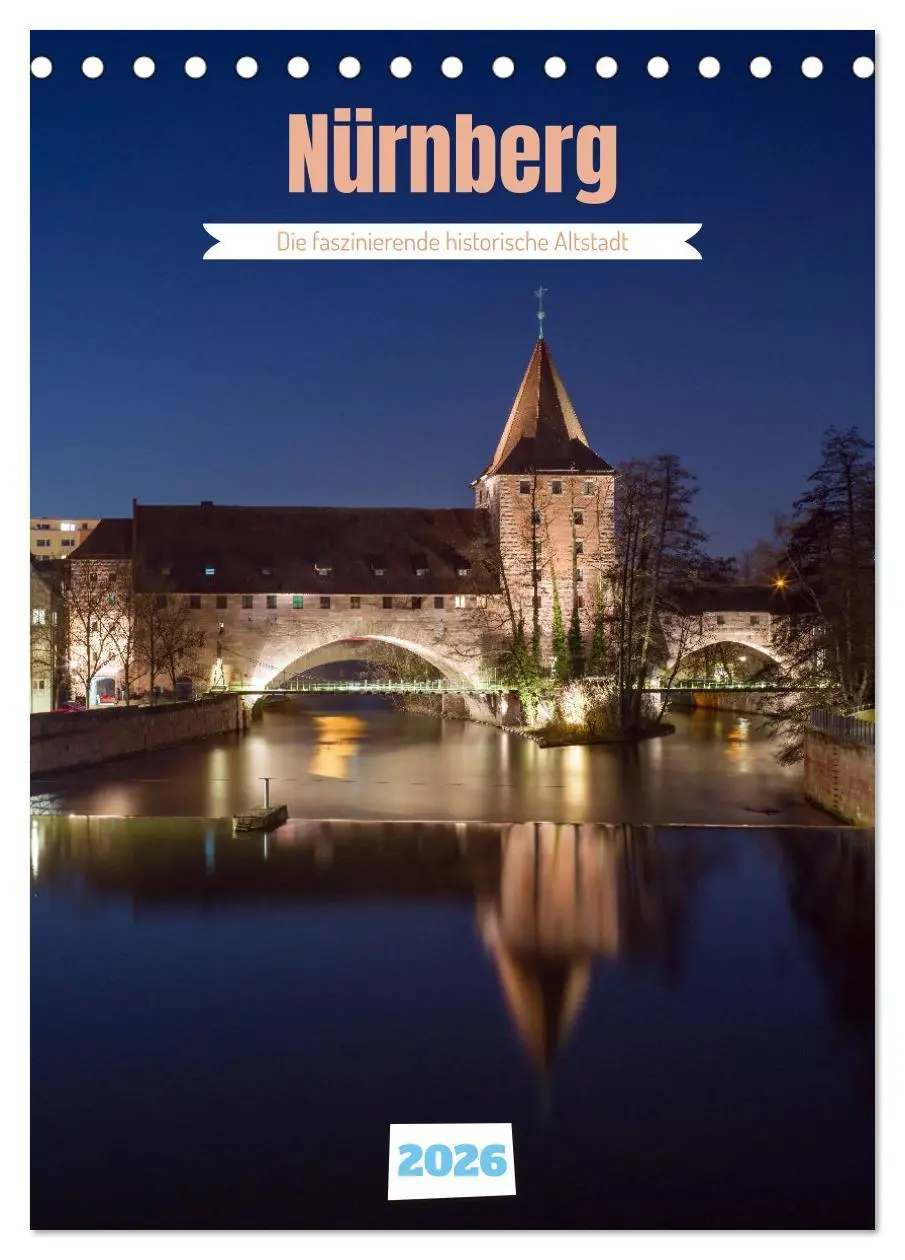 Cover: 9783516646337 | Nürnberg - Die faszinierende historische Altstadt (Tischkalender...