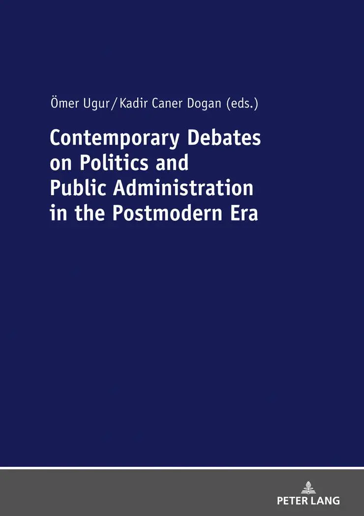 Contemporary Debates on Politics and Public Administration in the Postmodern Era Kartoniert (TB)