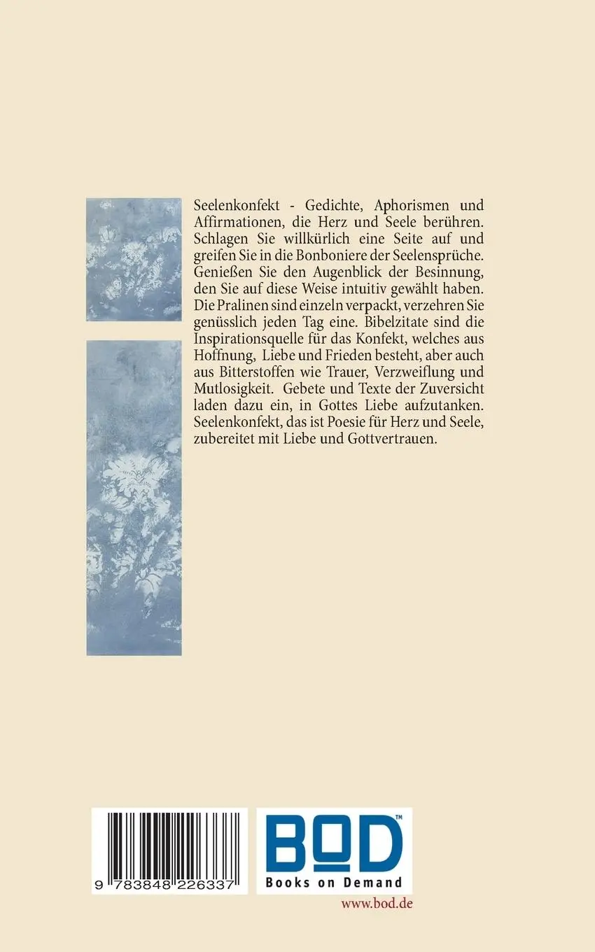 Rückseite: 9783848226337 | Seelenkonfekt | Gebete und Texte der Zuversicht | Sabine Gehlen | Buch