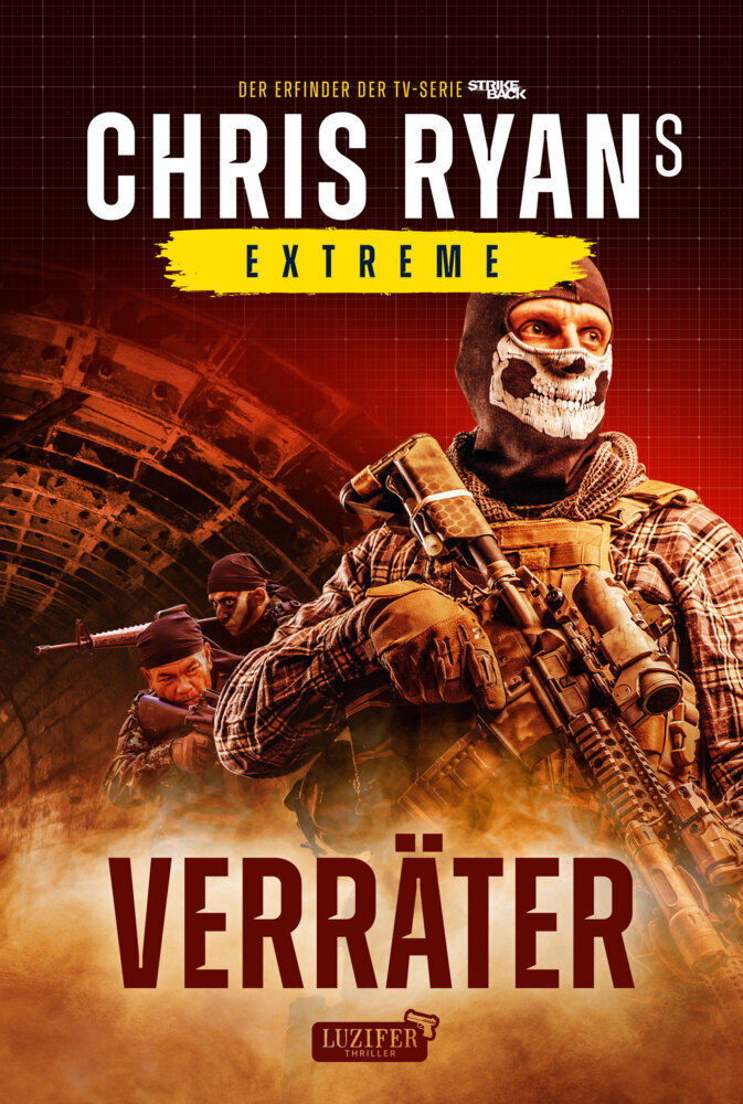Cover: 9783958356337 | VERRÄTER (Extreme 2) | Thriller | Chris Ryan | Taschenbuch | 364 S.