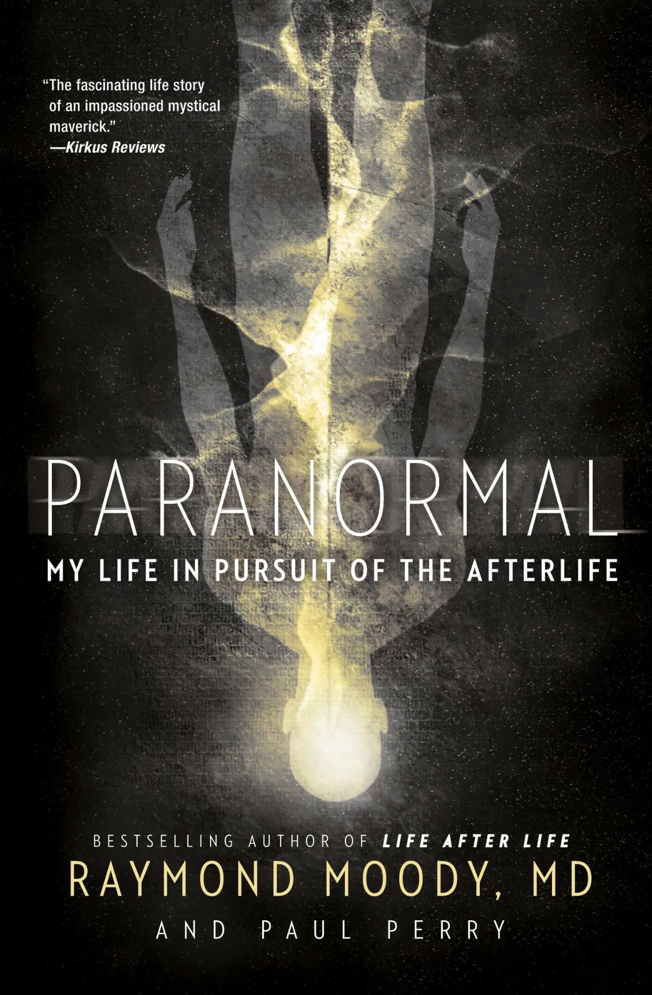 Cover: 9780062046437 | Paranormal | Raymond Moody (u. a.) | Taschenbuch | Englisch | 2020