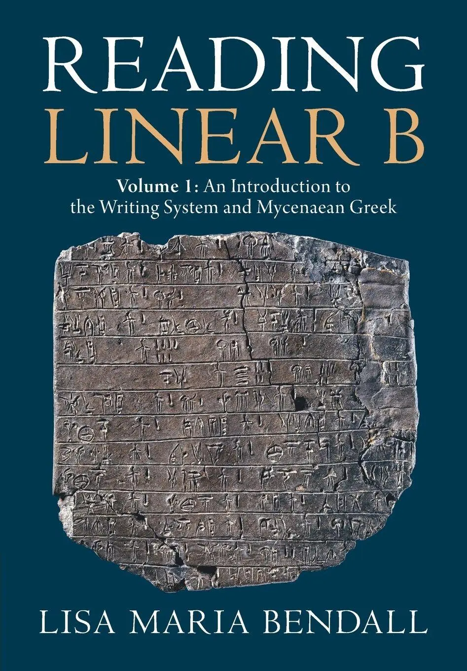 Cover: 9781009336437 | Reading Linear B: Volume 1, an Introduction to the Writing System...