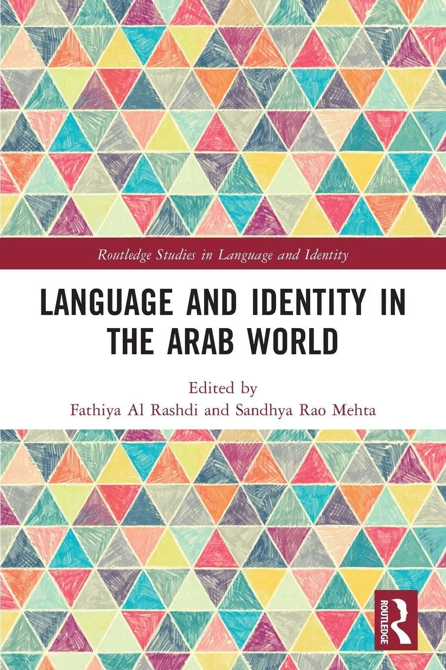 Cover: 9781032006437 | Language and Identity in the Arab World | Fathiya Al Rashdi (u. a.)