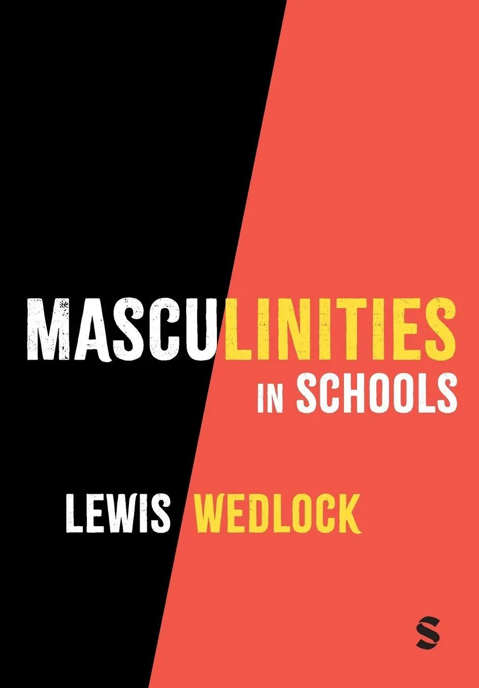 Cover: 9781036206437 | Masculinities in Schools | Lewis Wedlock | Taschenbuch | Englisch