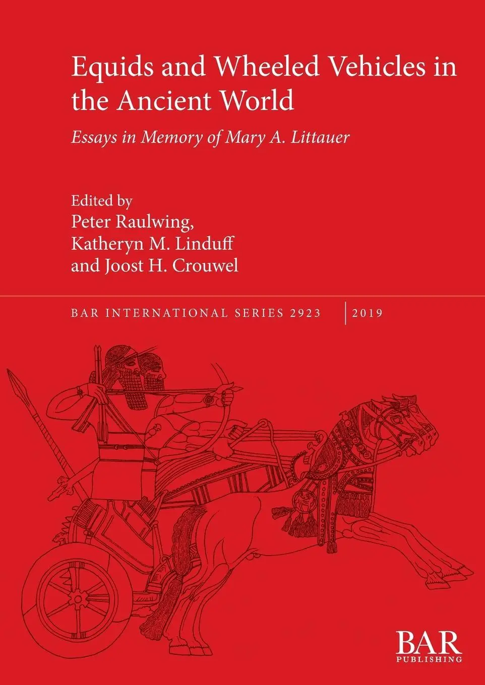 Cover: 9781407316437 | Equids and Wheeled Vehicles in the Ancient World | Raulwing (u. a.)