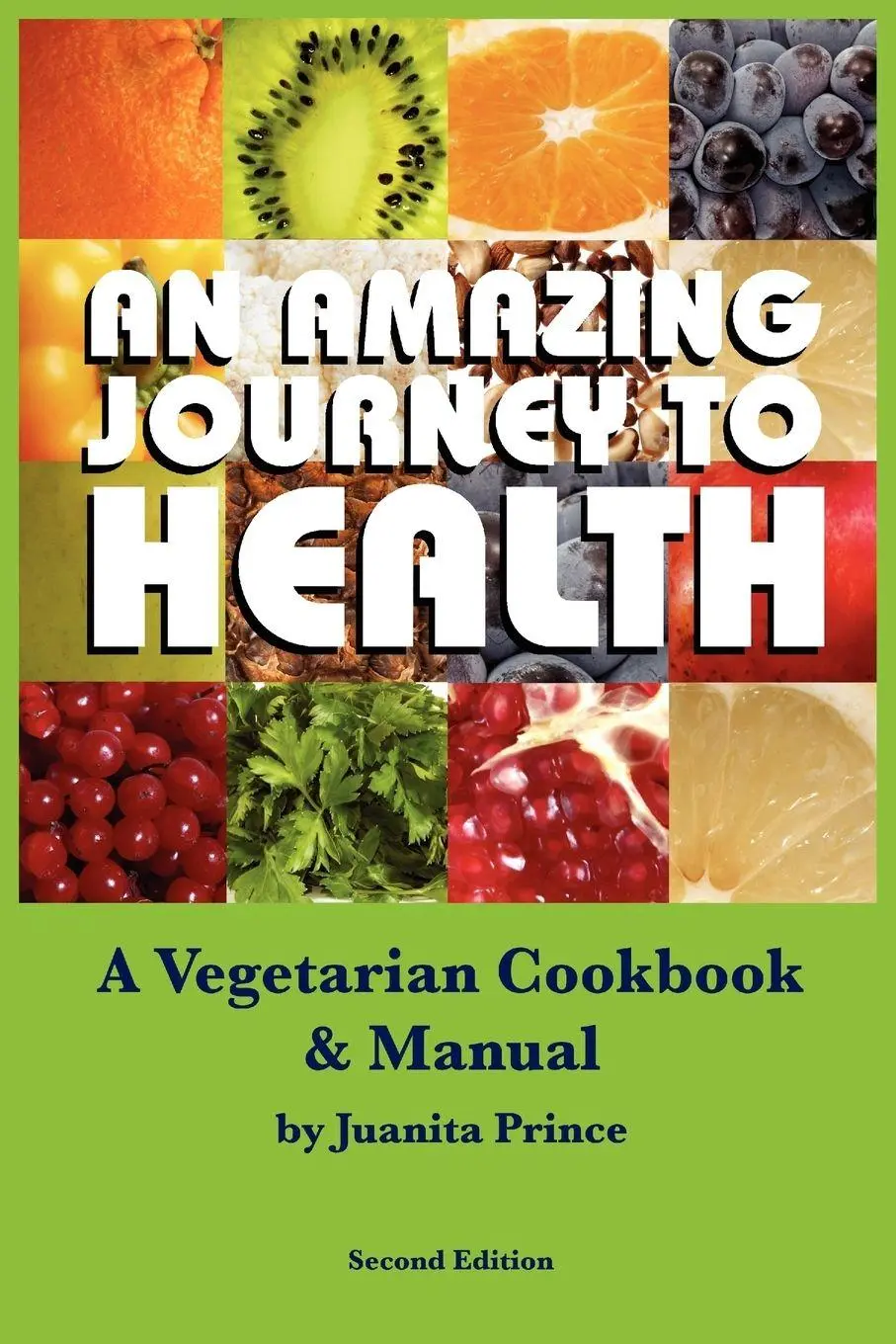 Cover: 9781572586437 | Amazing Journey to Health (Mass Market) | Juanita Prince | Taschenbuch