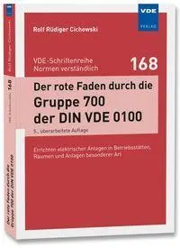 Cover: 9783800766437 | Der rote Faden durch die Gruppe 700 der DIN VDE 0100 | Cichowski
