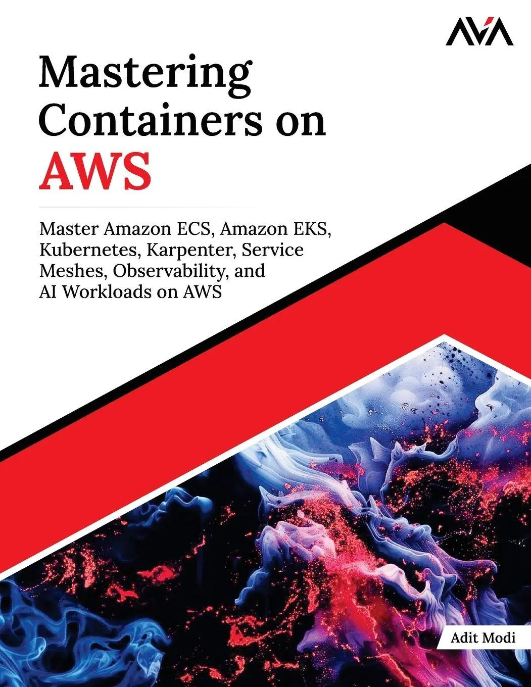 Cover: 9788169646437 | Mastering Containers on AWS | Adit Modi | Taschenbuch | Englisch