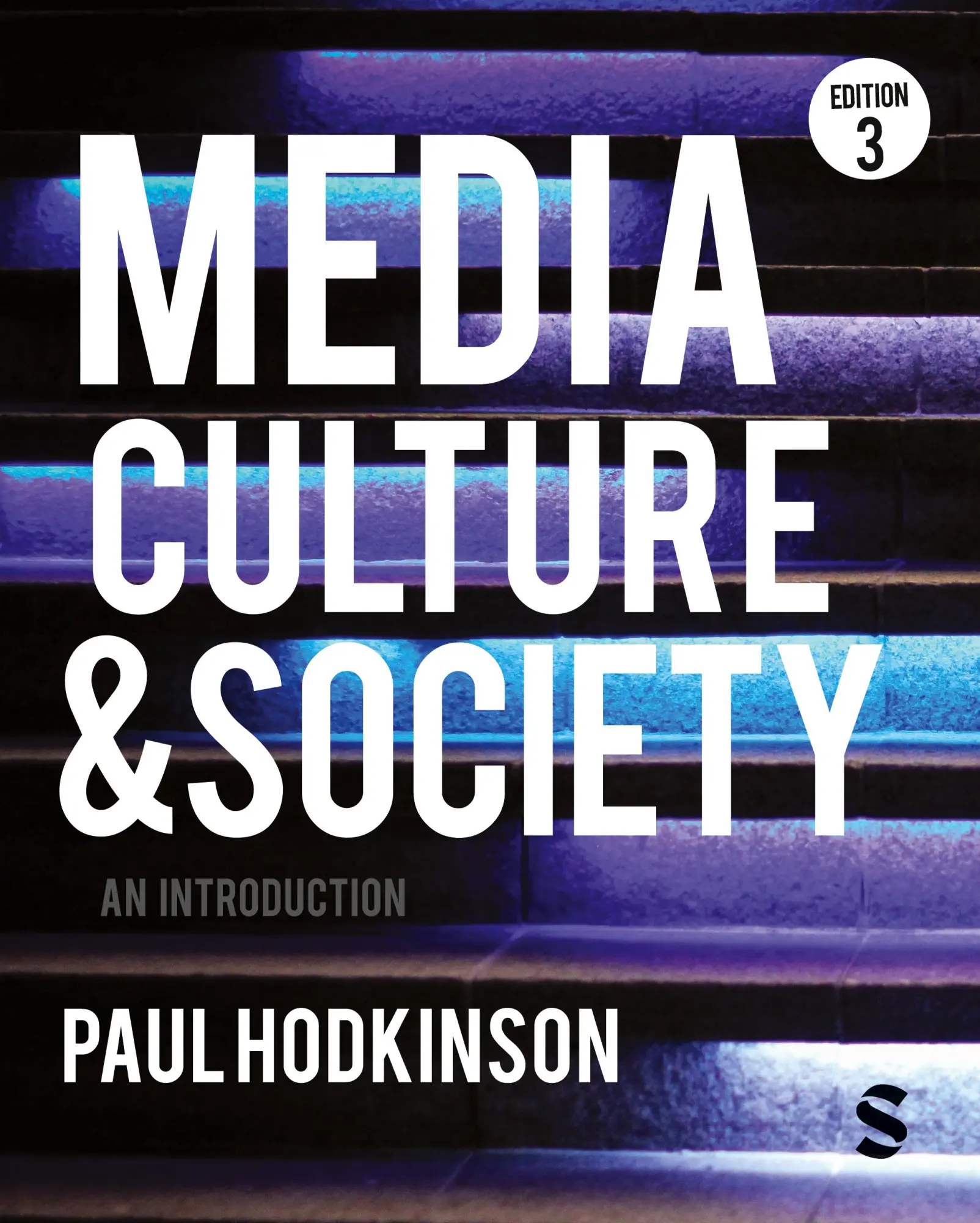 Cover: 9781529796537 | Media, Culture and Society | An Introduction | Paul Hodkinson | Buch