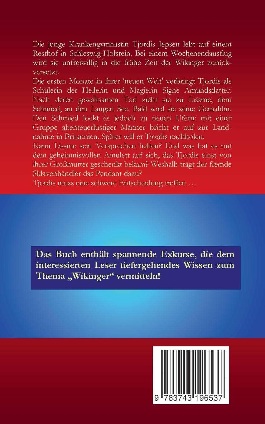 Rückseite: 9783743196537 | Das Amulett der Britannierin | Eine Reise in die Zeit der Wikinger