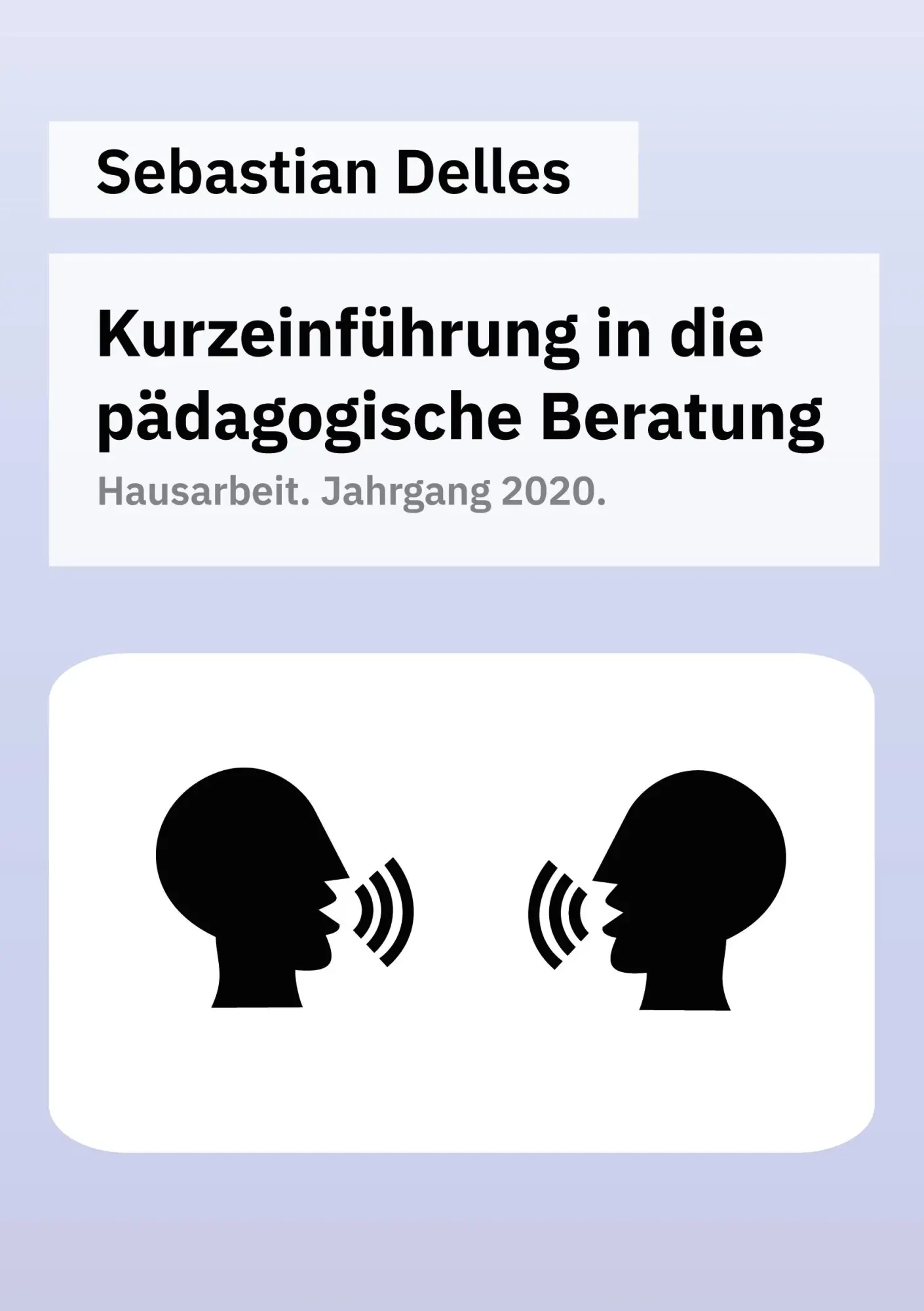 Cover: 9783752626537 | Kurzeinführung in die pädagogische Beratung | Sebastian Delles | Buch