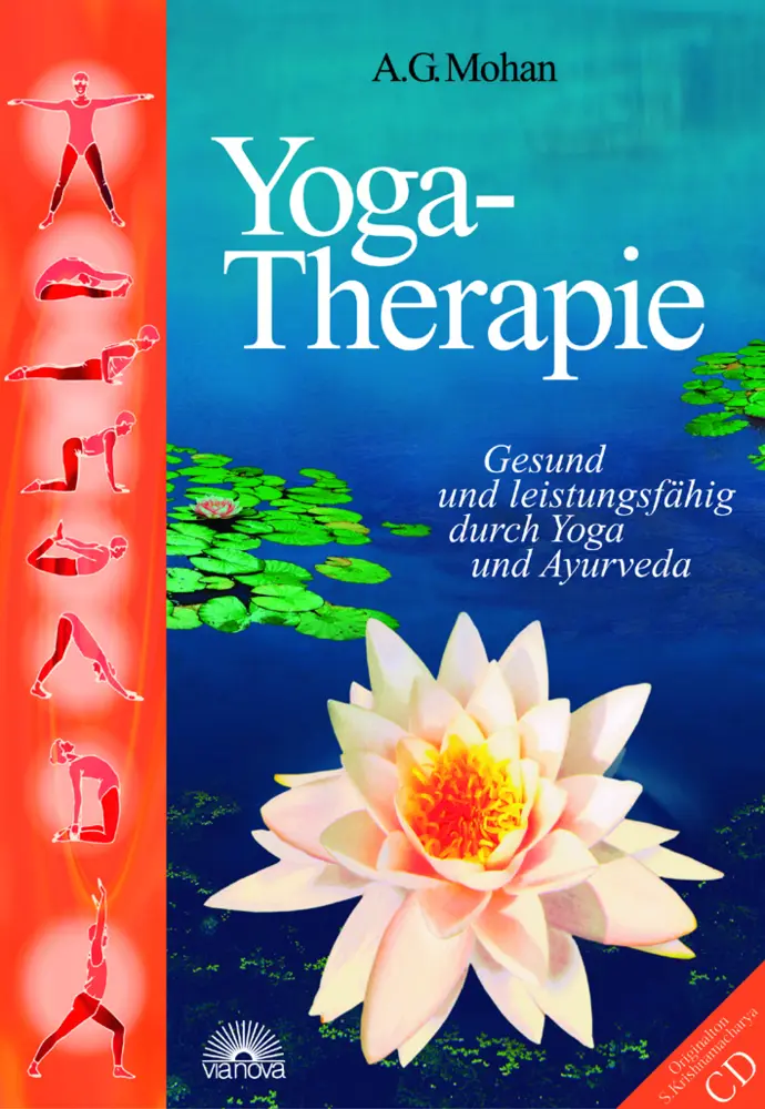 Cover: 9783936486537 | Yoga-Therapie. Mit CD-ROM | A. G. Mohan | Buch | 316 S. | Deutsch