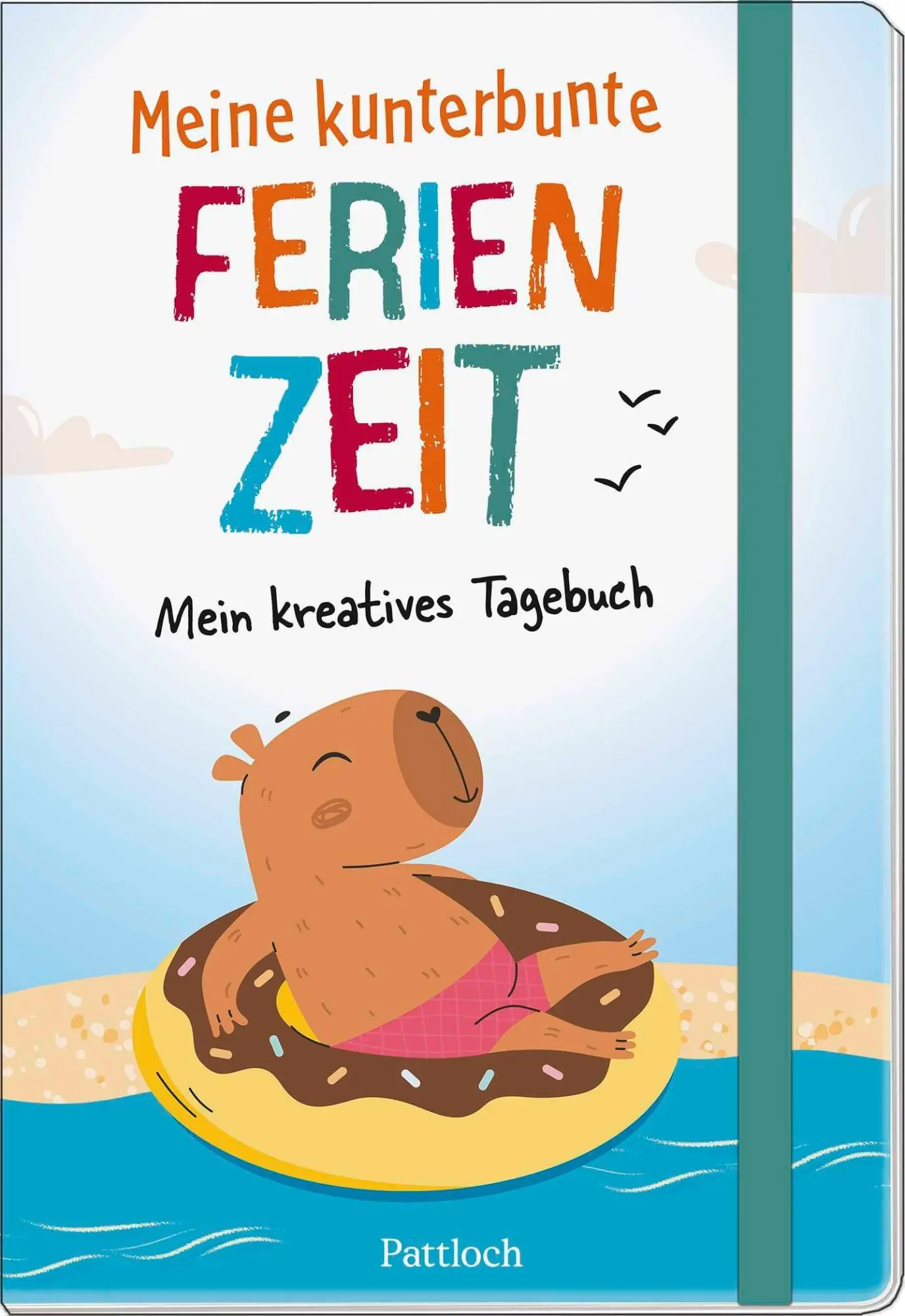 Cover: 4260308346637 | Meine kunterbunte Ferienzeit | Pattloch Verlag | Taschenbuch | 96 S.