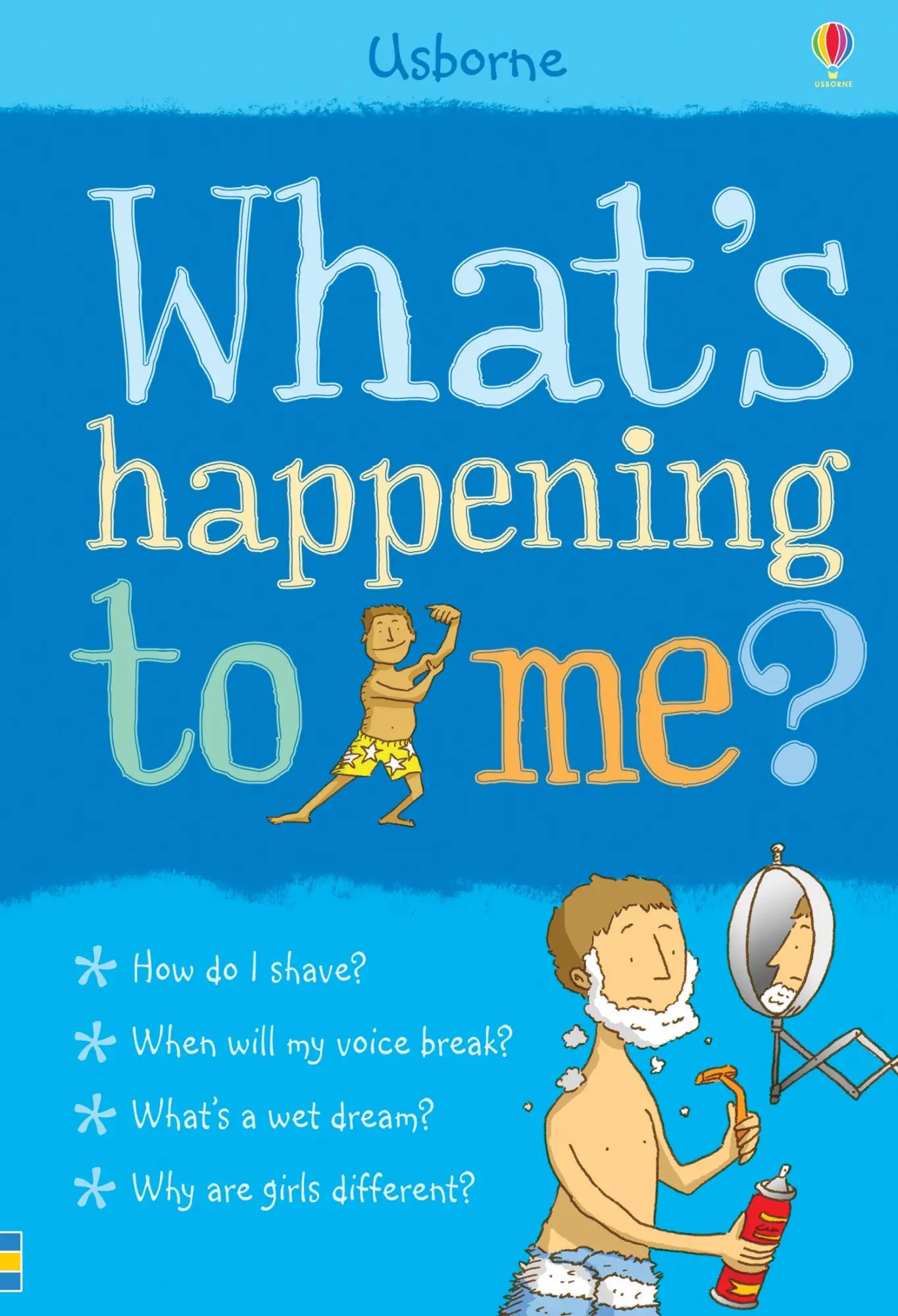 Cover: 9780746076637 | Whats Happening to Me? (Boy) | Alex Frith | Taschenbuch | 48 S. | 2006