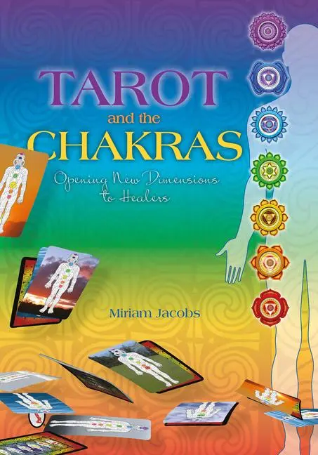 Cover: 9780764346637 | Tarot and the Chakras | Opening New Dimensions to Healers | Jacobs