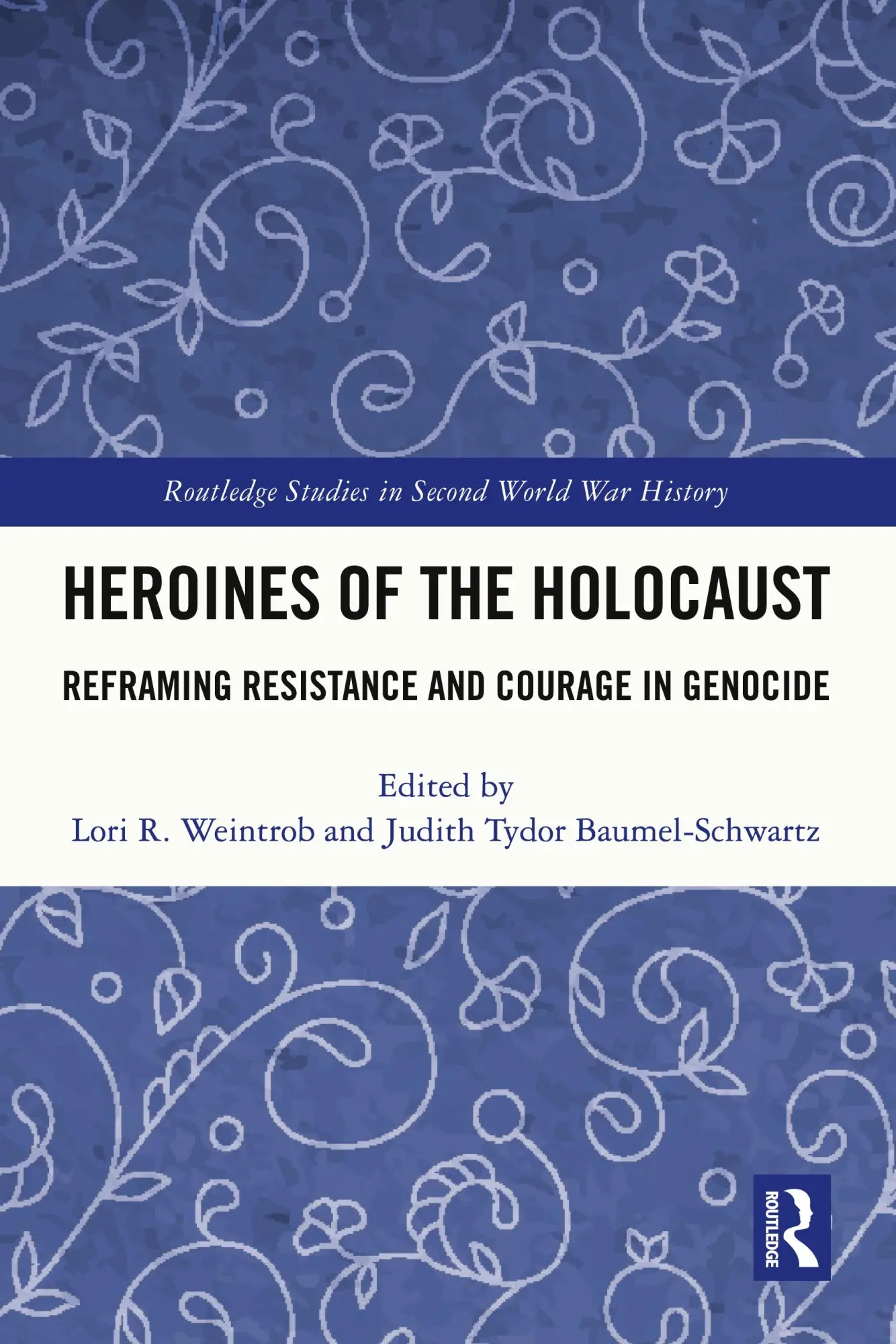 Cover: 9781032536637 | Heroines of the Holocaust | Lori R. Weintrob (u. a.) | Taschenbuch