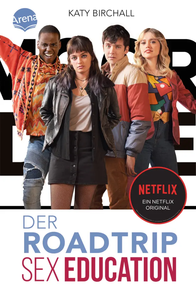 Cover: 9783401606637 | SEX EDUCATION. Der Roadtrip | Katy Birchall | Taschenbuch | 352 S.