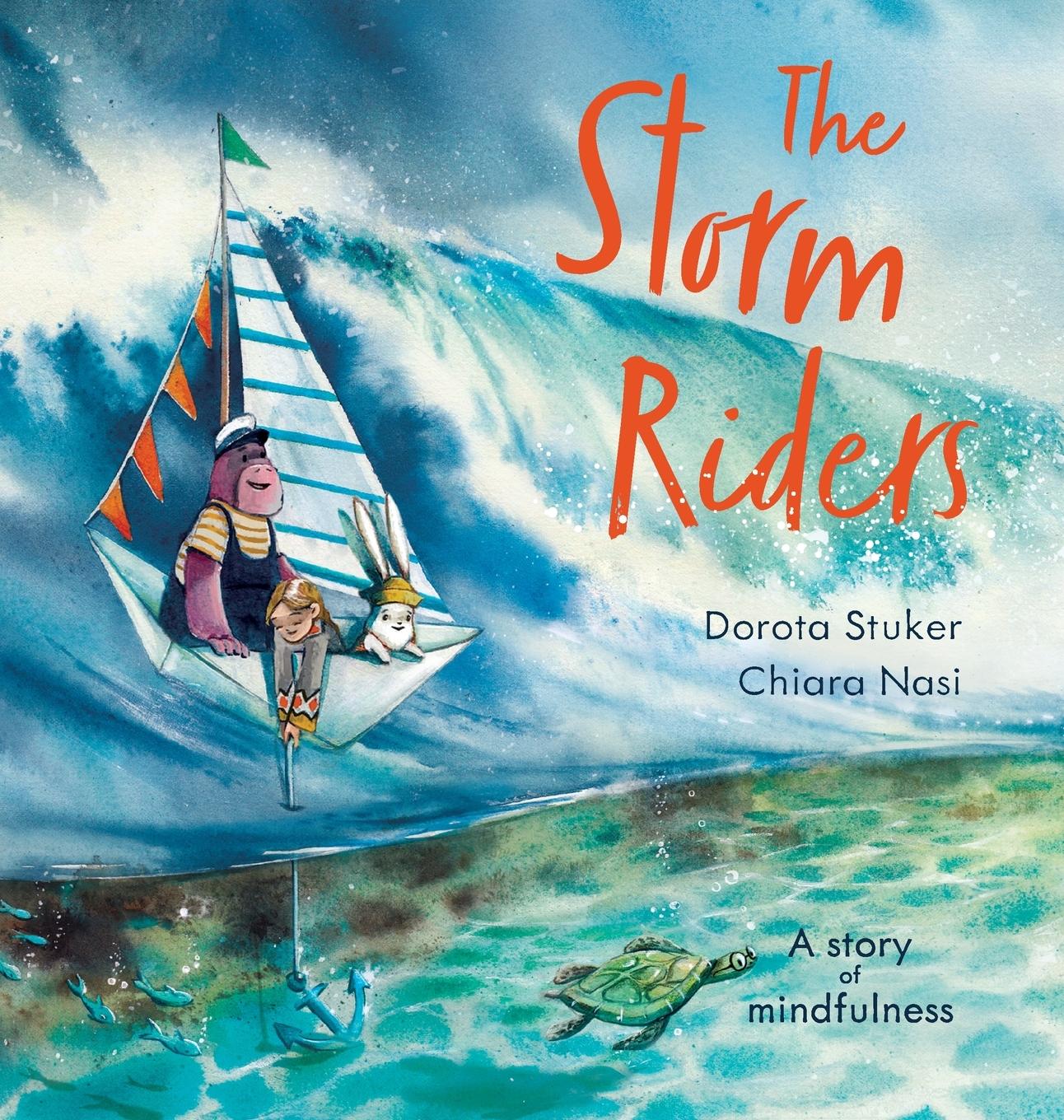 Cover: 9788269306637 | The Storm Riders- A story of mindfulness | And a magical anchor | Buch