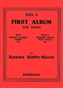 Cover: 9790201606637 | First Album For Piano 3 | Lowell Mason | Buch | Bosworth
