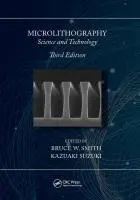 Cover: 9781032836737 | Microlithography | Science and Technology | Bruce W Smith (u. a.)