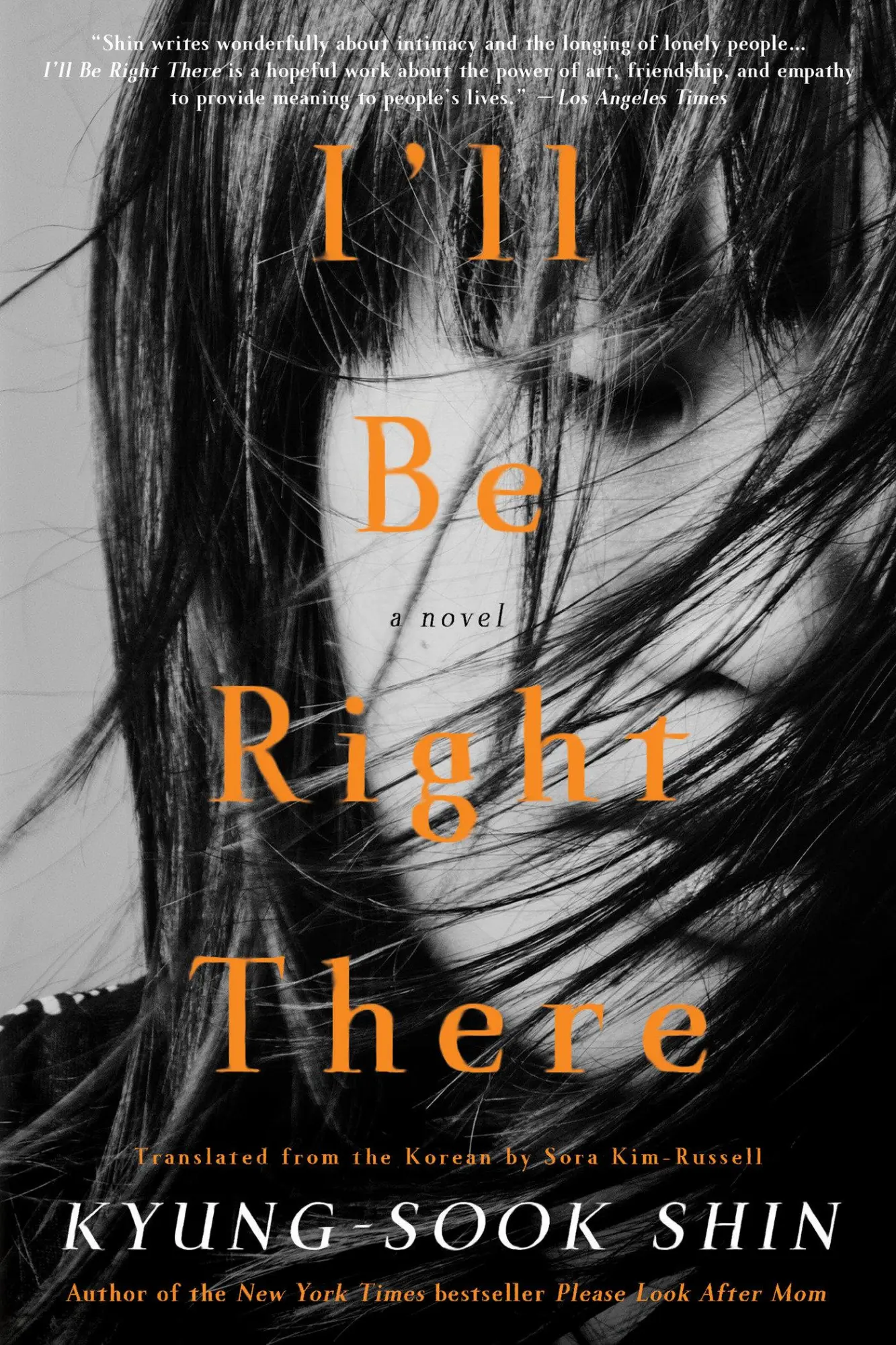 Cover: 9781590516737 | I'll Be Right There | Kyung-Sook Shin | Taschenbuch | 320 S. | 2014