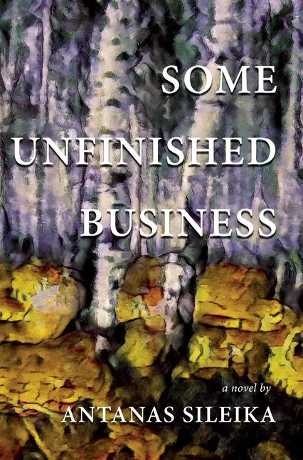 Cover: 9781770866737 | Some Unfinished Business | Antanas Sileika | Taschenbuch | Englisch