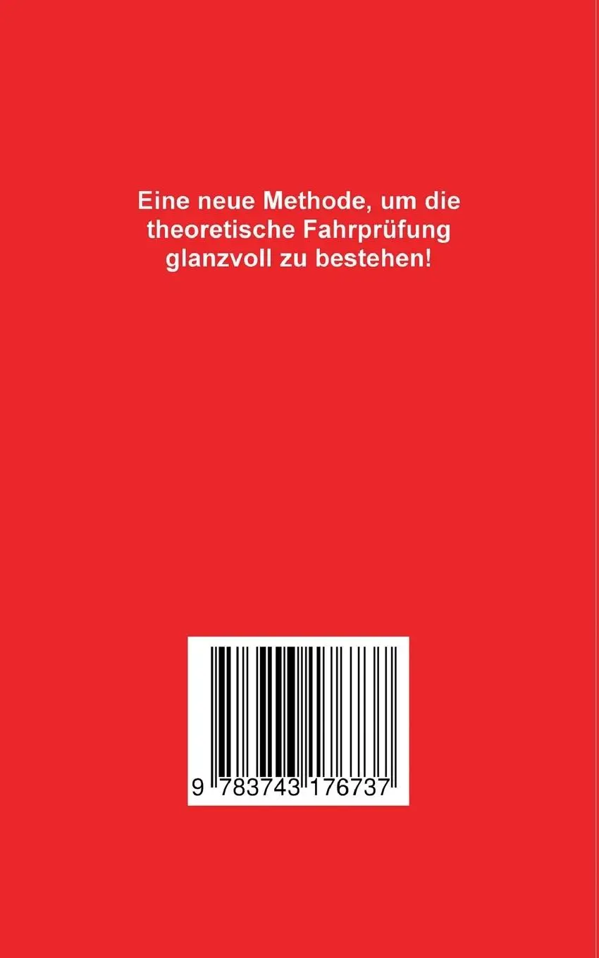 Rückseite: 9783743176737 | Der Führerschein. | 40 neue Prüfungsfragen, 120 verblüffende Antworten