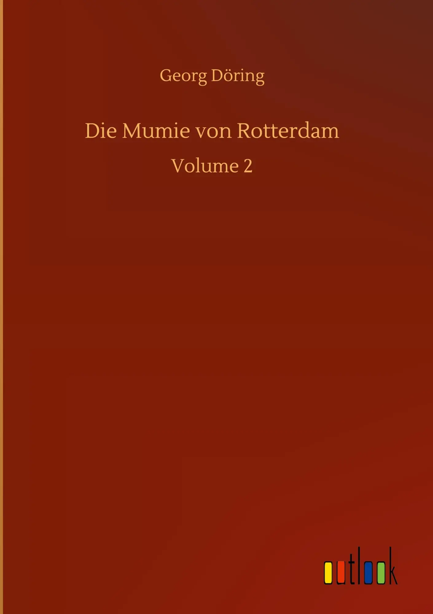 Die Mumie von Rotterdam