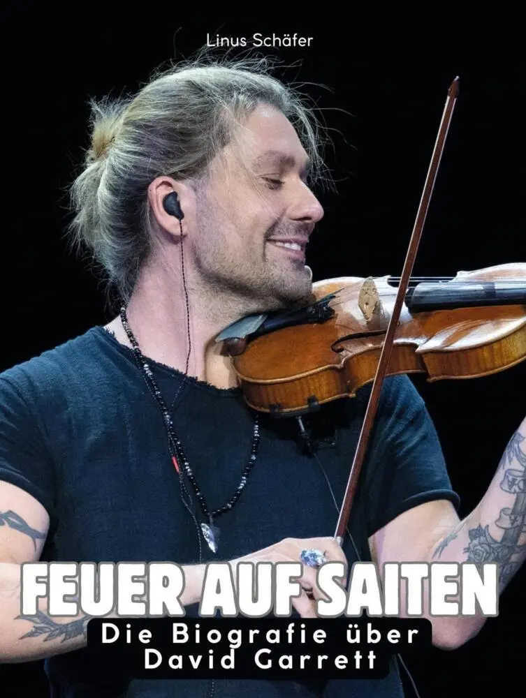 Cover: 9783759186737 | Die Biografie über David Garrett | Feuer auf Saiten. Komplett in Farbe