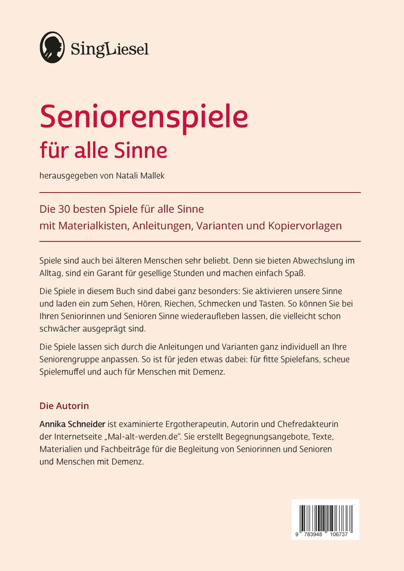 Bild: 9783948106737 | Die besten Seniorenspiele für alle Sinne | Annika Schneider | Buch