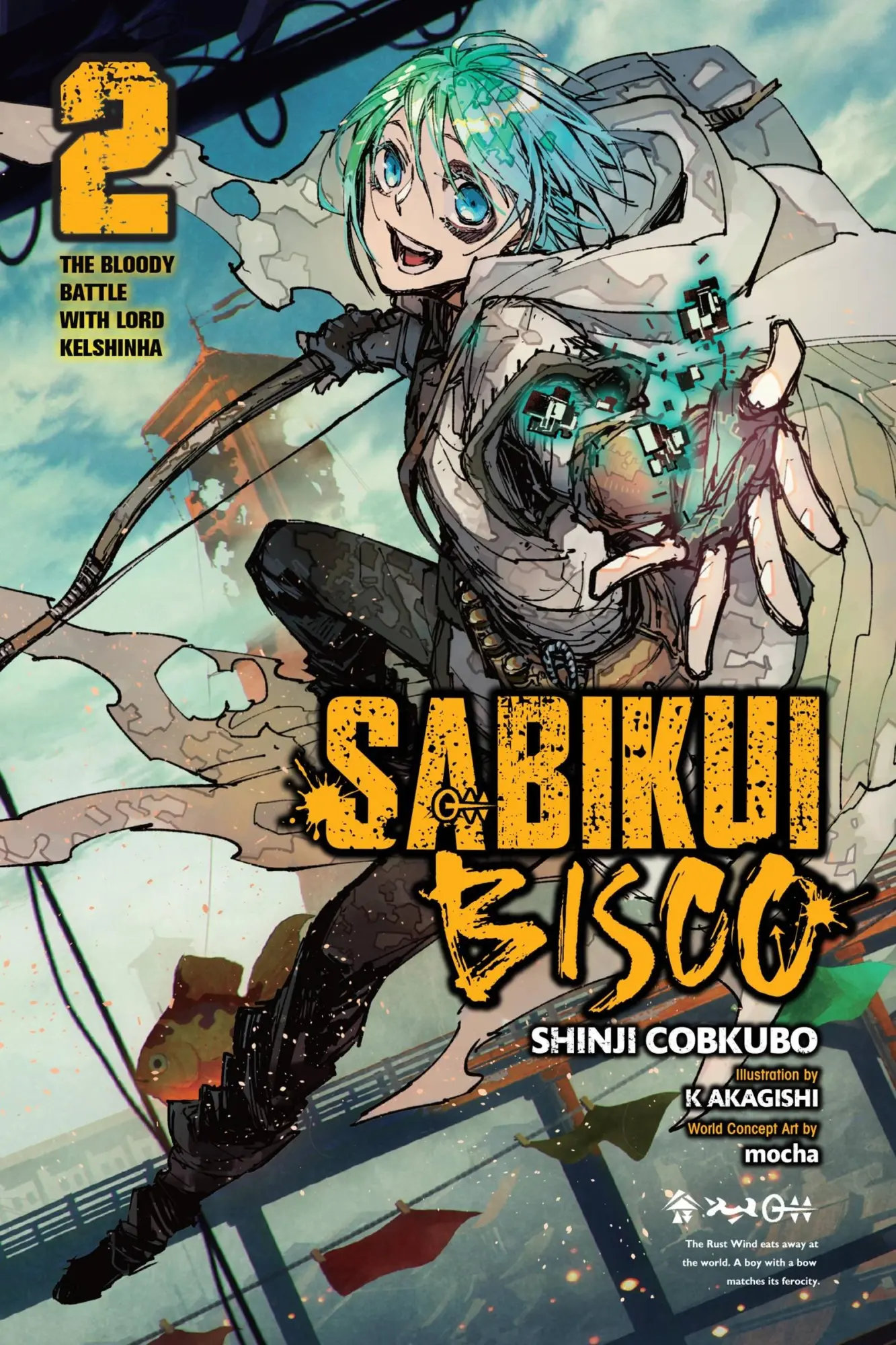 Cover: 9781975336837 | Sabikui Bisco, Vol. 2 (Light Novel) | Shinji Cobkubo | Taschenbuch