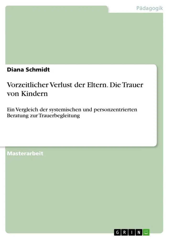 Cover: 9783346316837 | Vorzeitlicher Verlust der Eltern. Die Trauer von Kindern | Schmidt