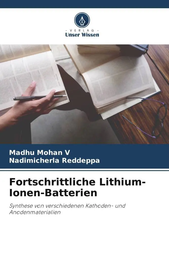 Cover: 9786205056837 | Fortschrittliche Lithium-Ionen-Batterien | Madhu Mohan V (u. a.)
