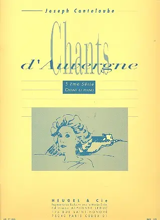 Joseph Canteloube: Chants d'Auvergne Vol.5