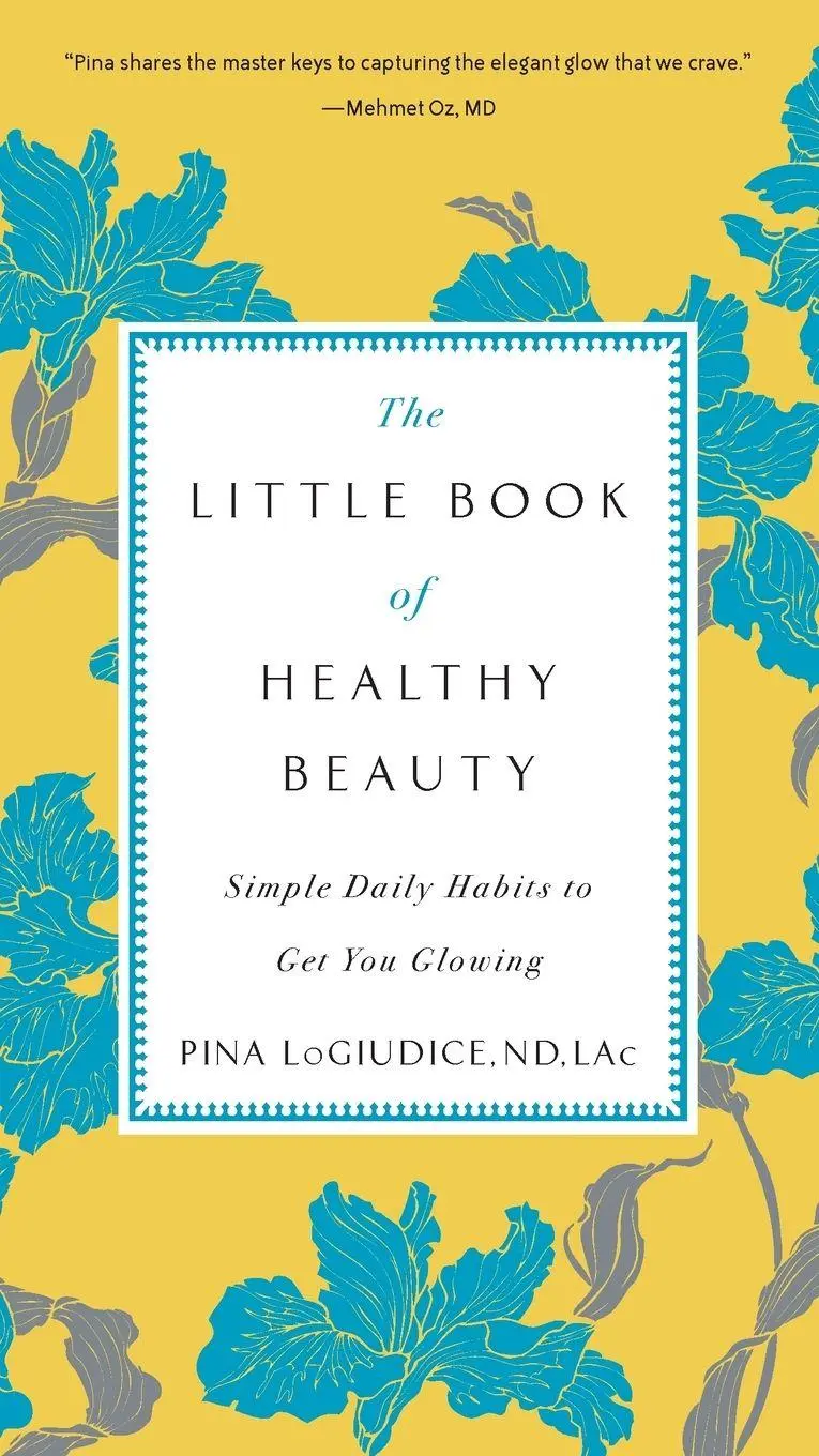 Cover: 9780399176937 | The Little Book of Healthy Beauty | Pina Logiudice | Taschenbuch