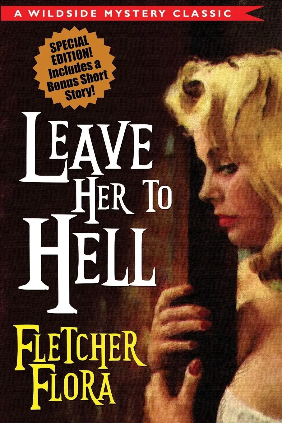 Cover: 9781479406937 | Leave Her to Hell | Special Bonus Edition | Fletcher Flora | Buch